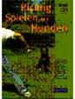 richtig spielen mit hunden